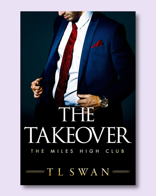 The Takeover (Miles High Club #2) by T.L. Swan