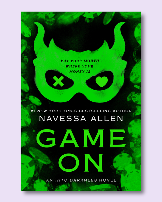 [PREORDER] Game On (Into Darkness #3) by Navessa Allen