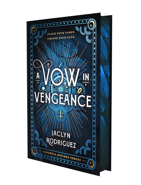 [PREORDER] A Vow in Vengeance (Immortal Desires #1) by Jaclyn Rodriguez