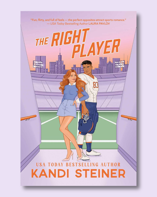 The Right Player (Love of the Game #2) by Kandi Steiner