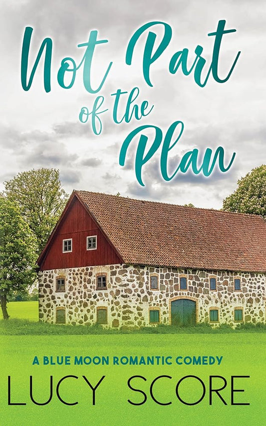 Not Part of the Plan (Blue Moon, 4) cover image