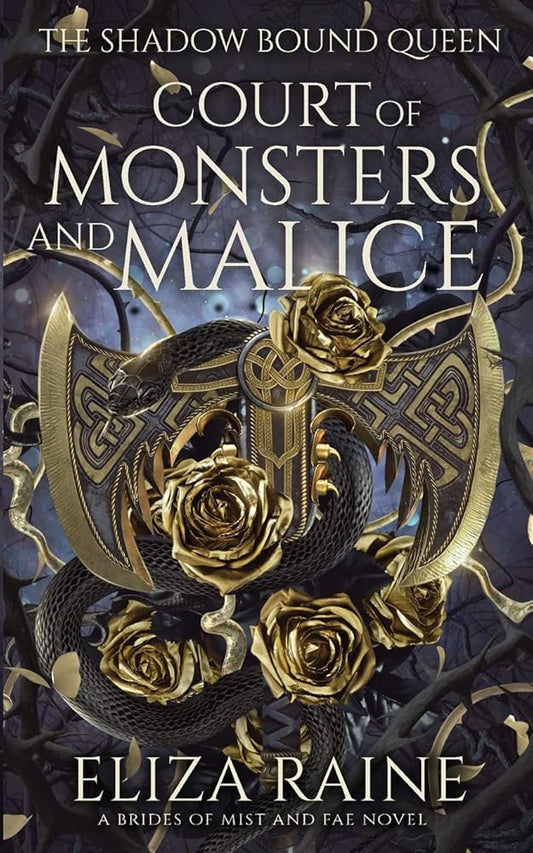 Court of Monsters and Malice: A Brides of Mist and Fae Novel (The Shadow Bound Queen) cover image