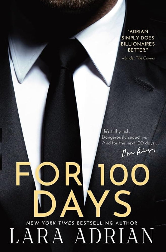 For 100 Days: A Steamy Billionaire Romance cover image