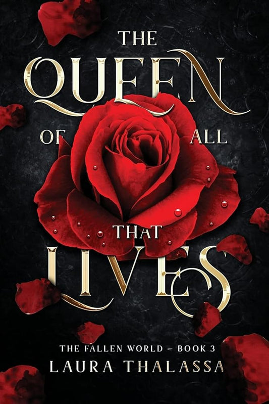 The Queen of All That Lives (The Fallen World Book 3) cover image