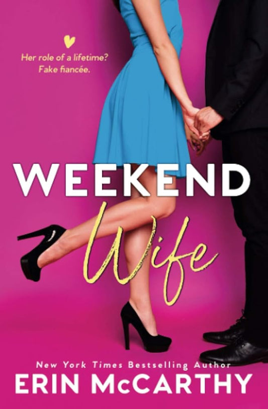 Weekend Wife: A Fake Fiancée Romantic Comedy Standalone (Sassy In The City) cover image