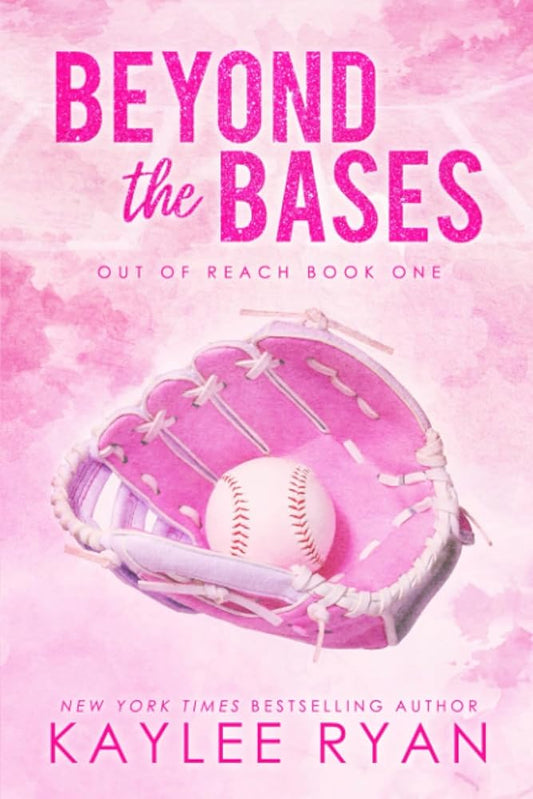 Beyond the Bases - Special Edition (Out of Reach - Special Edition) cover image