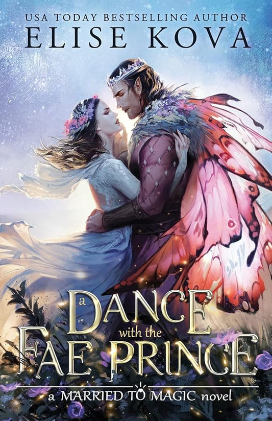 A Dance with the Fae Prince (Married to Magic) cover image