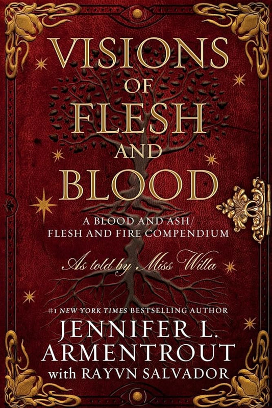 Visions of Flesh and Blood: A Blood and Ash/Flesh and Fire Compendium (Blood And Ash Series) cover image
