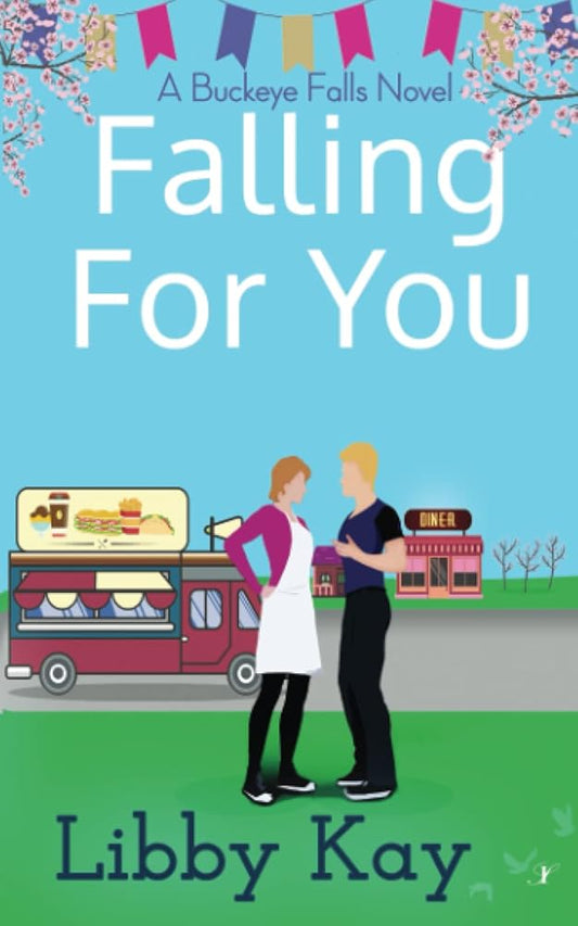 Falling for You: A Buckeye Falls Novel cover image