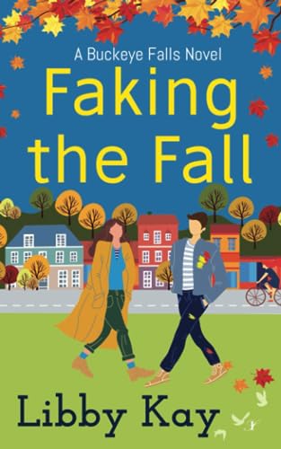 Faking the Fall (Buckeye Falls #4) cover image