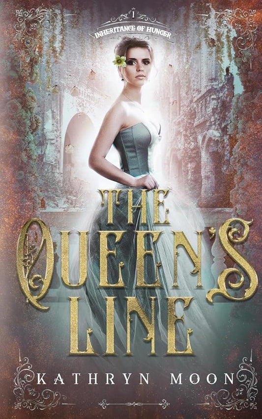 The Queen's Line (Inheritance of Hunger) cover image