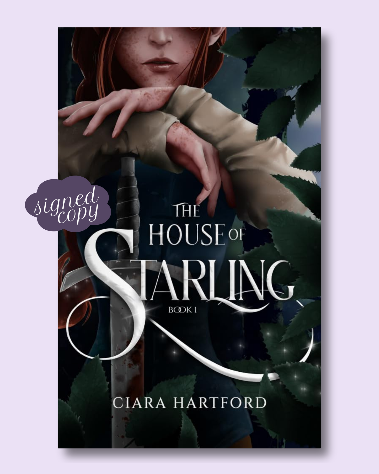The House of Starling (Sundering of Rhend #1) by Ciara Hartford [SIGNED]