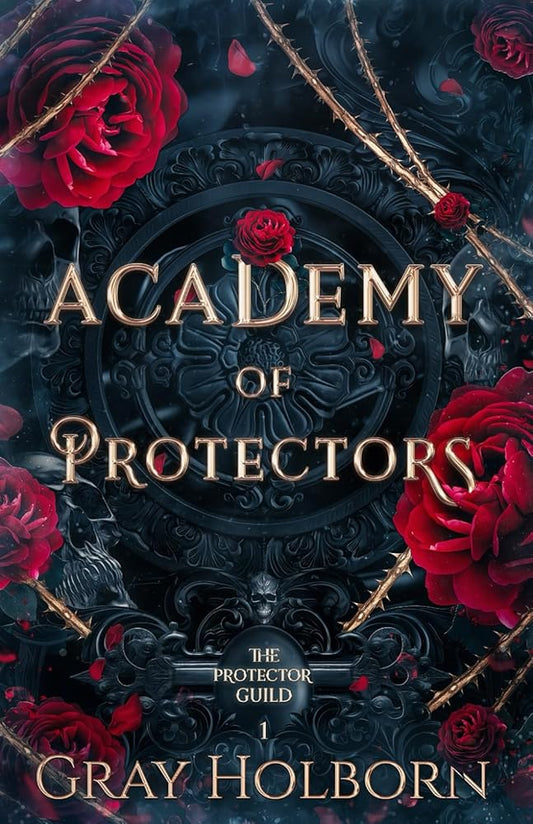 Academy of Protectors: The Protector Guild Book 1 cover image