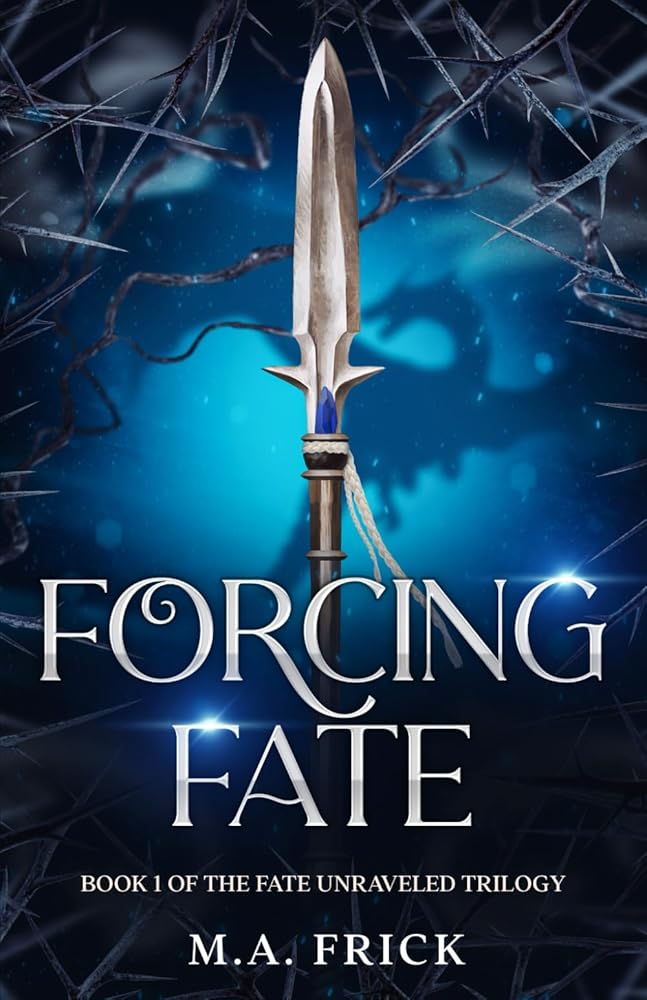 Forcing Fate: Book One of the Fate Unraveled Trilogy cover image