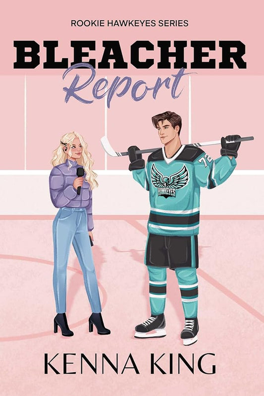 Bleacher Report: Special Edition (The Rookie Hawkeyes Series) cover image