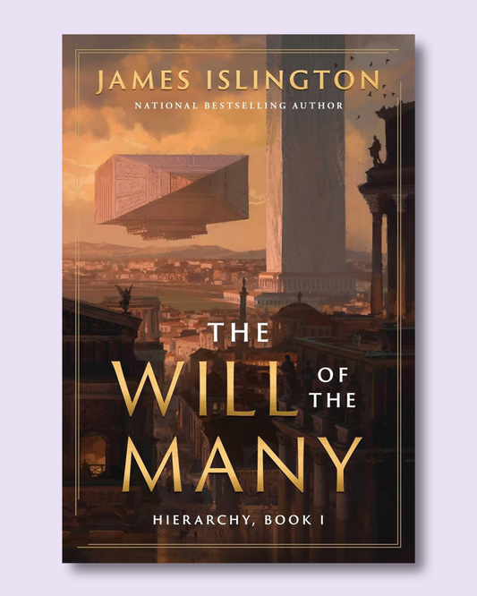 The Will of The Many (Hierarchy #1) by James Islington