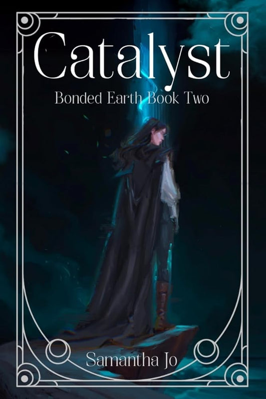 Catalyst: Bonded Earth Book Two cover image