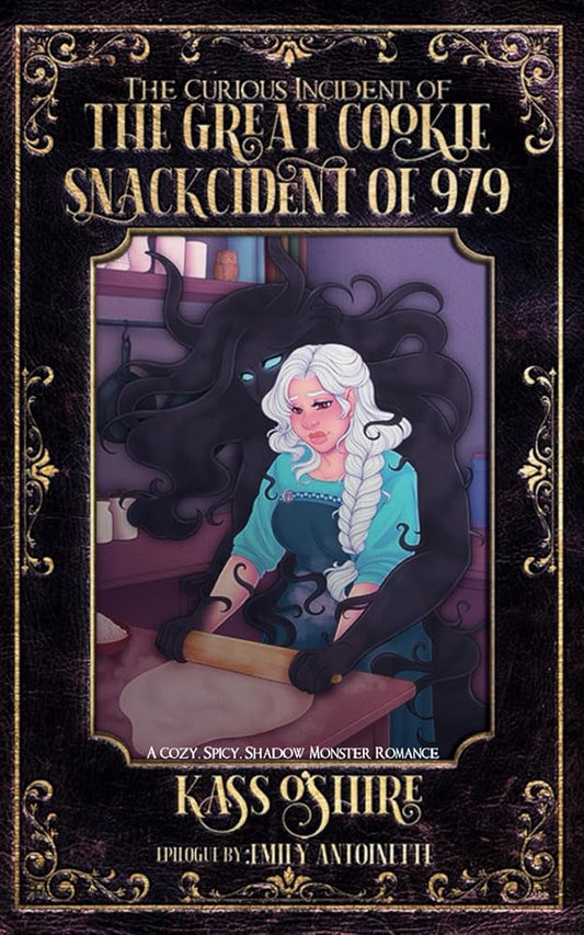 The Curious Incident of the Great Cookie Snackcident of 979: A Cozy, Spicy, Shadow Monster Romance (Shades of Sanctuary) cover image