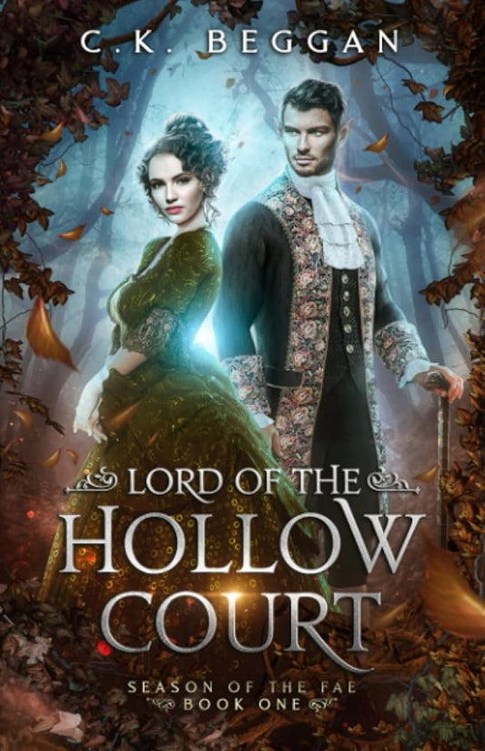 Lord of the Hollow Court: A Spicy Romantic Fantasy Retelling (Season of the Fae Romantic Fantasy Retellings) cover image