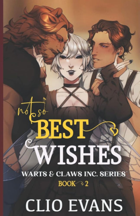Not So Best Wishes (Nbi/M/W Monster Romance) (Warts & Claws Inc. Series) cover image