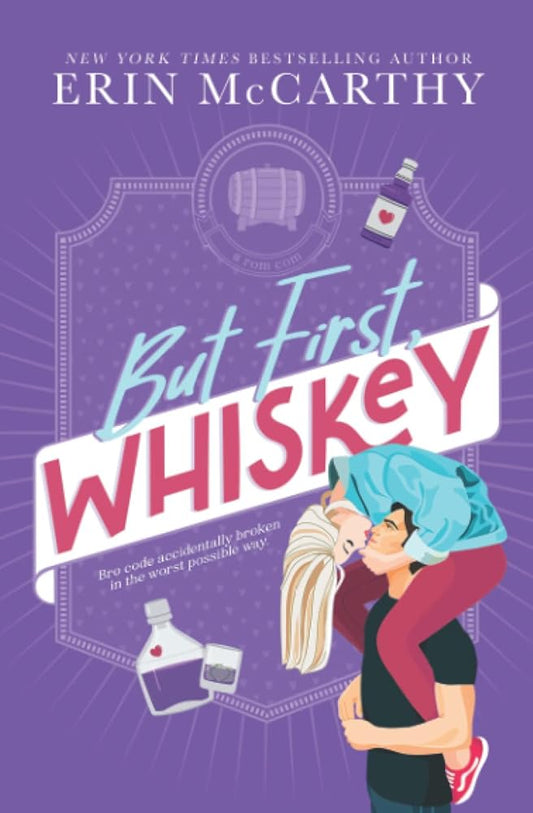 But First, Whiskey cover image