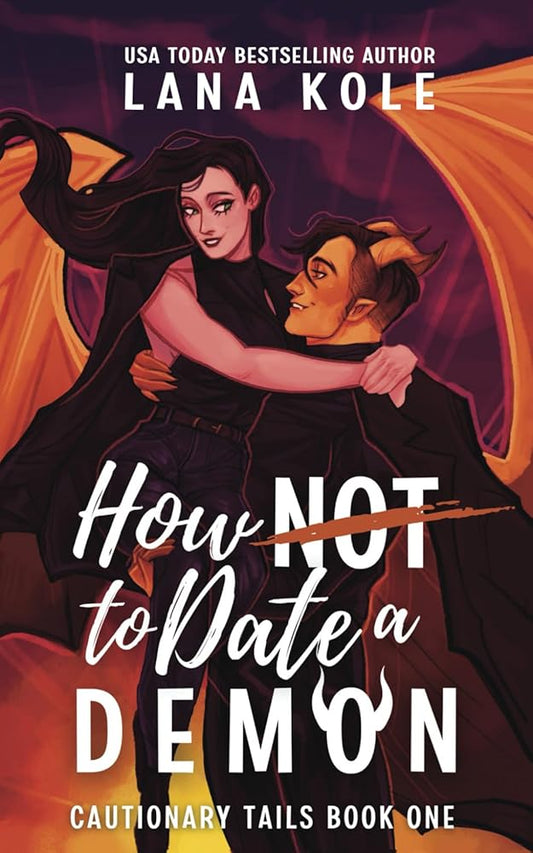 How Not to Date a Demon (Cautionary Tails) cover image