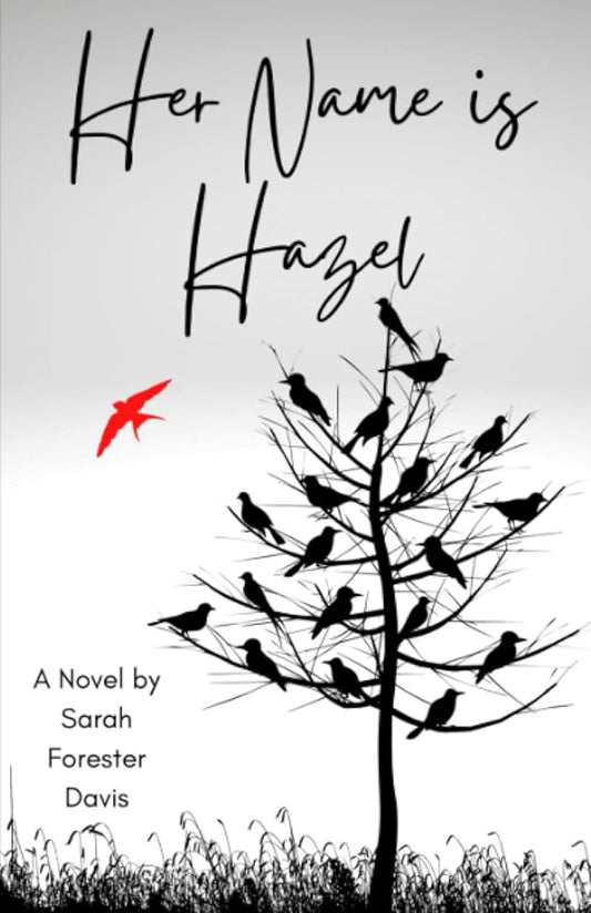 Her Name is Hazel (Hazel and August) cover image