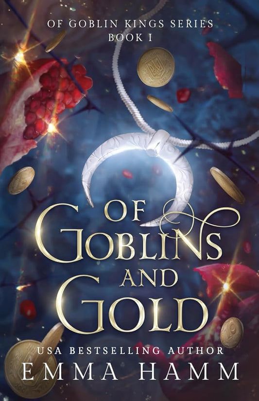 Of Goblins and Gold (Of Goblin Kings) cover image