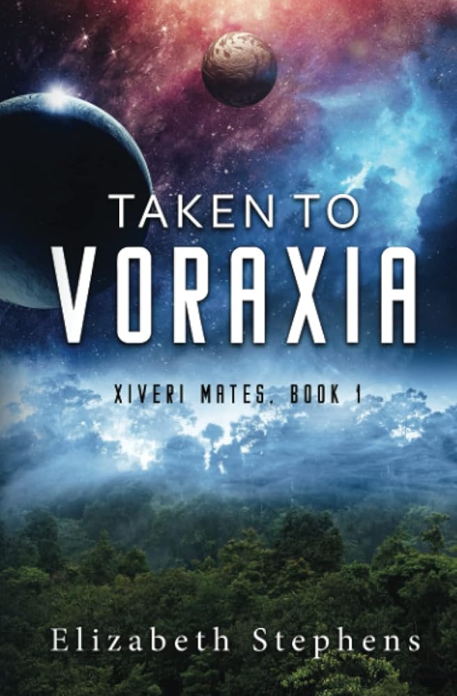 Taken to Voraxia (Xiveri Mates Book 1) cover image