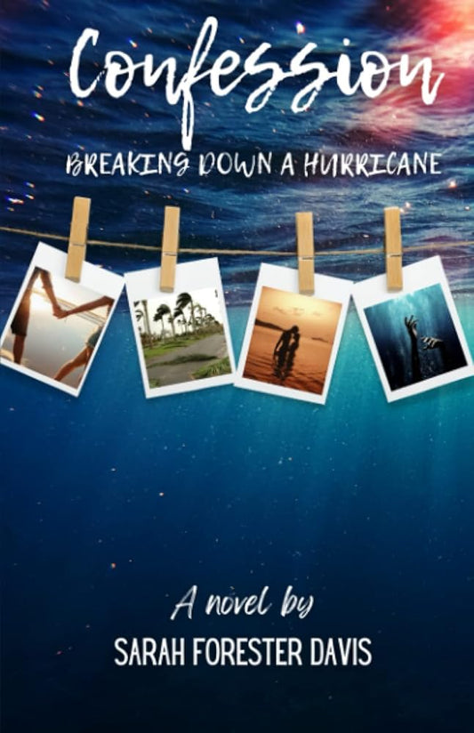 Confession - Breaking Down a Hurricane cover image