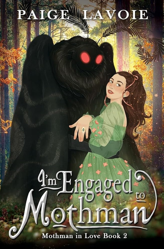 I'm Engaged to Mothman (Mothman in Love) cover image