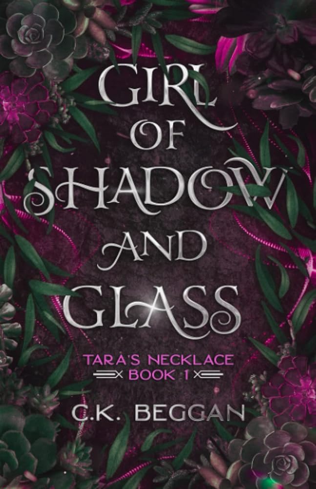 Girl of Shadow and Glass: A Portal Fantasy (Tara's Necklace Portal Fantasy Series) cover image