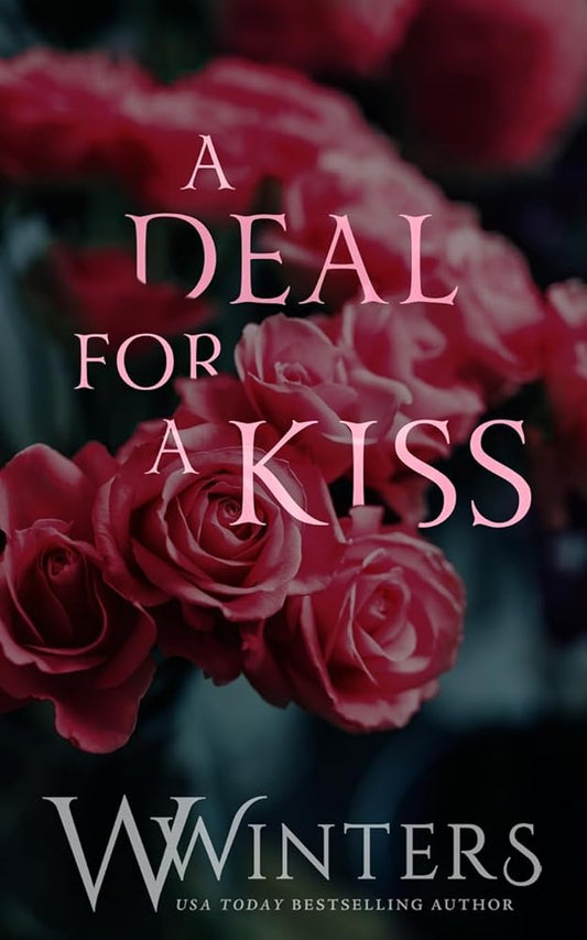 A Deal For A Kiss: Alternative Cover cover image