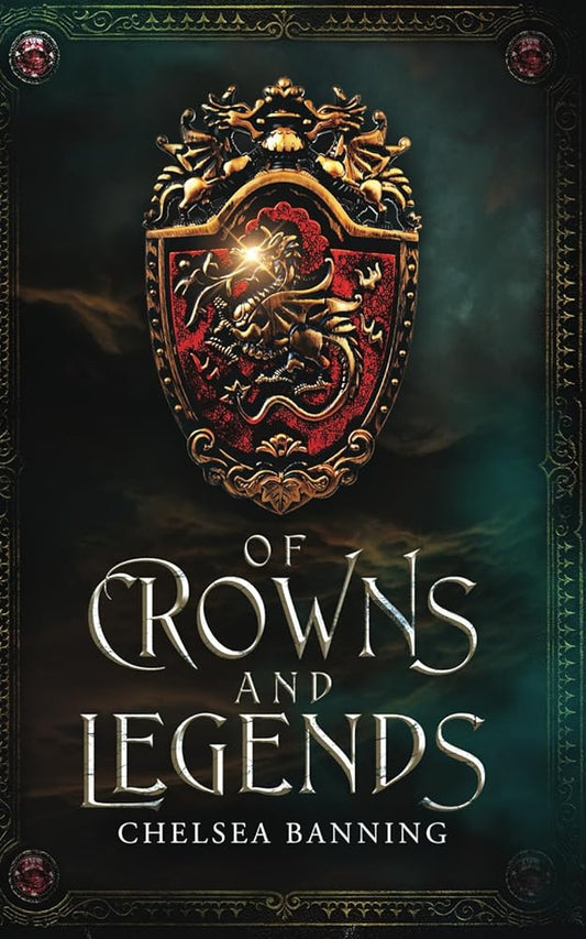 Of Crowns and Legends cover image
