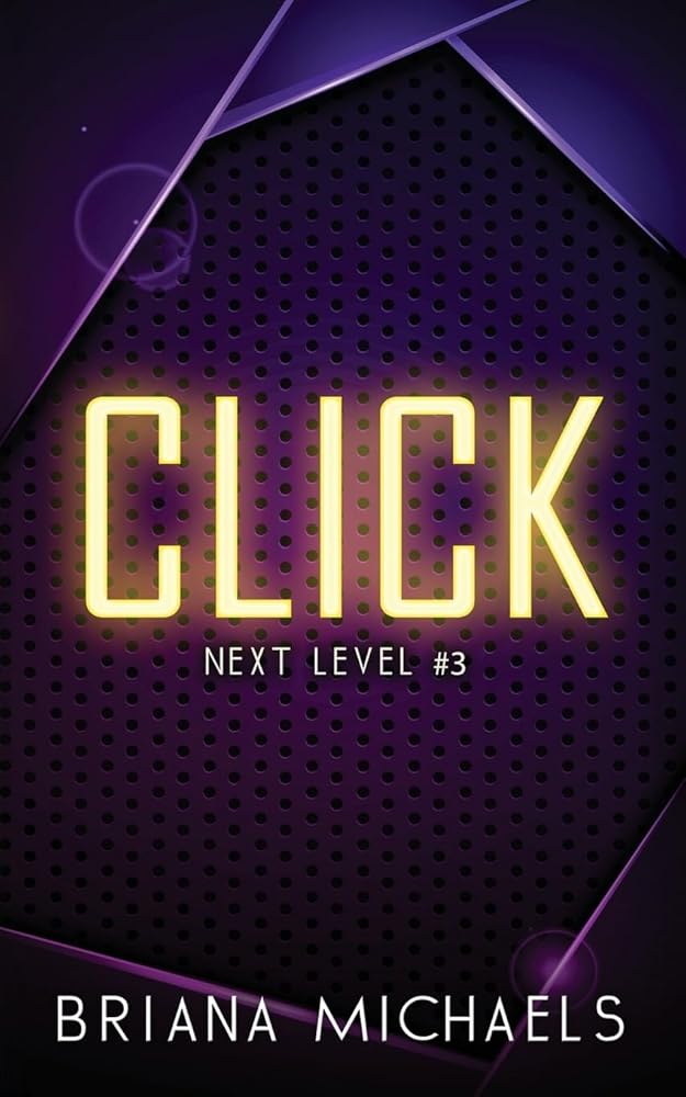 Click - Discreet Cover Edition: Next Level Series Book 3 cover image