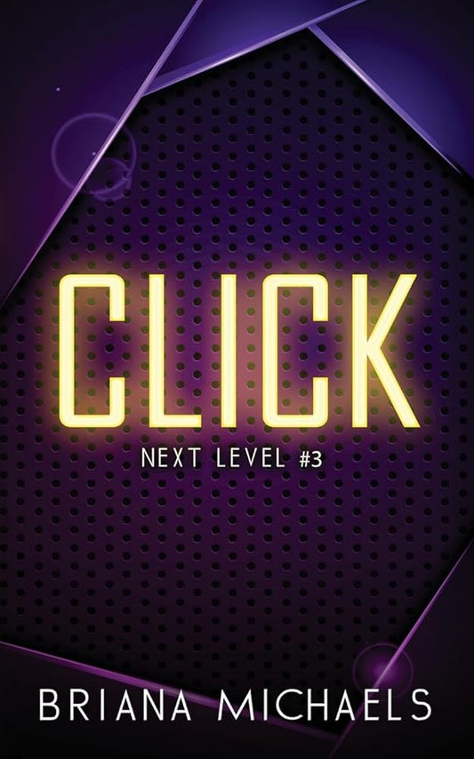 Click - Discreet Cover Edition: Next Level Series Book 3 cover image