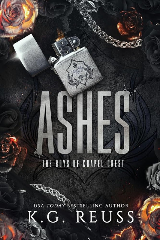 Ashes (The Boys of Chapel Crest) cover image