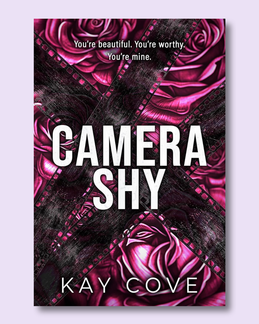 Camera Shy (Lessons in Love #1) by Kay Cove