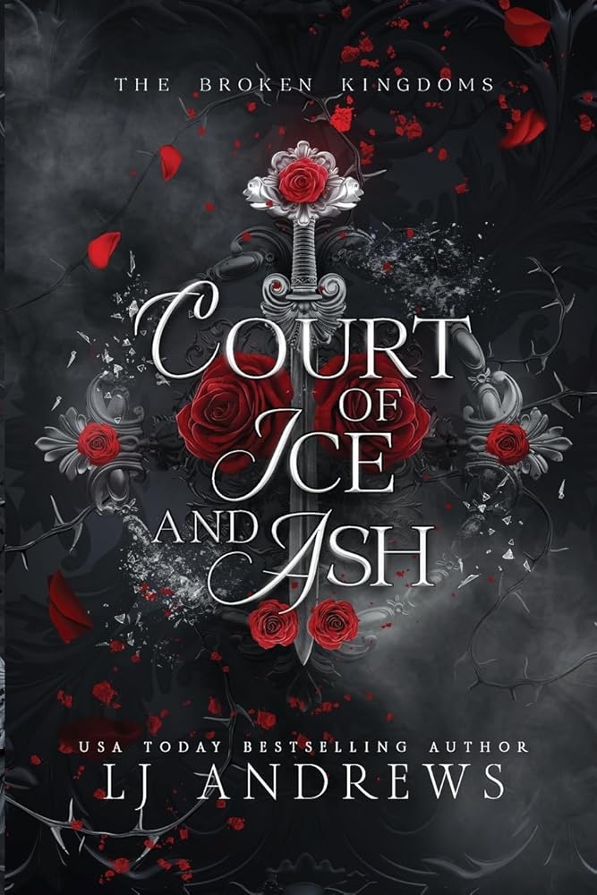 Court of Ice and Ash: A romantic fairy tale fantasy (The Broken Kingdoms) cover image