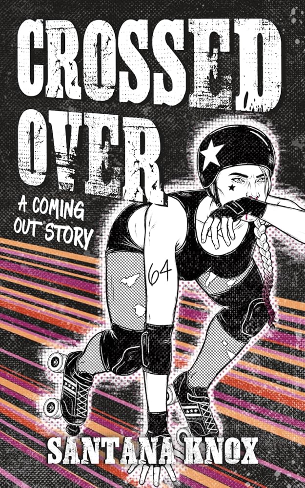 Crossed Over: A coming out story cover image