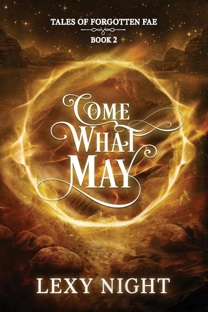 Come What May: Tales of Forgotten Fae cover image