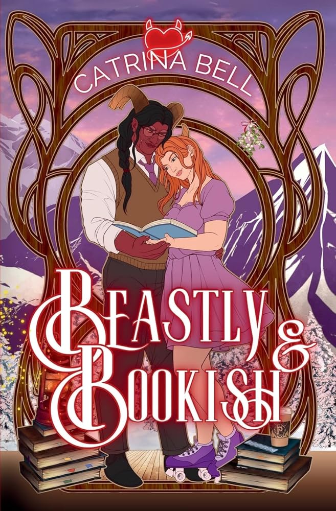 Beastly & Bookish: Horned up for the Holidays cover image