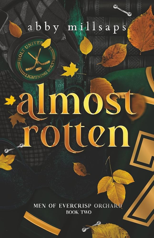 Almost Rotten (Men of Evercrisp Orchard) cover image