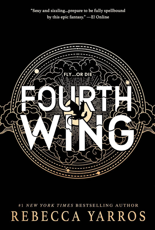 Fourth Wing (Empyrean #1) by Rebecca Yarros