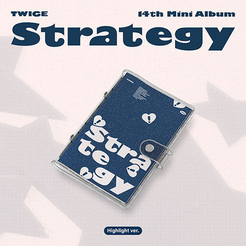 TWICE Strategy (Highlight Ver.)